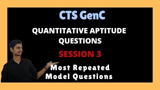 Cognizant aptitude questions Cognizant GenC Numerical Ability QuestionsSesssion 3 [upl. by Weldon]