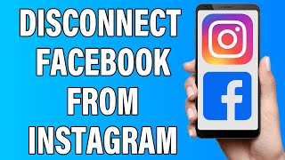 How To Unlink Facebook From Instagram 2021  Remove Disconnect Facebook Account From Instagram [upl. by Etnemelc]