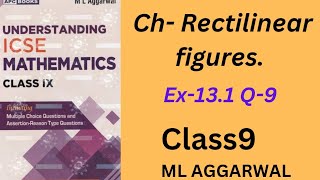 Rectilinear figures  ex 131Q9class 9ml aggarwal [upl. by Odnalra]