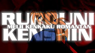 A Comprehensive Guide To Rurouni Kenshin 2021 Edition [upl. by Lledualc693]