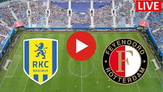 LIVE🔴 RKC Waalwijk vs Feyenoord  Eredivisie Football League livescore and odds update no delay [upl. by Milty524]