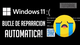 Solucion Bucle de Reparación Automática de Windows 11 ✔️ [upl. by Odrawde]