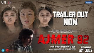 Ajmer 92Official TrailerKaran Verma Pushpendra Singh Sumit SinghUampK Films Entertainment21 July [upl. by Aneerehs]