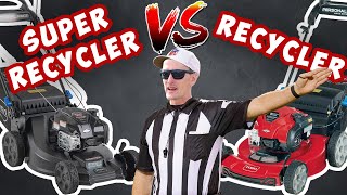 Toro Recycler Vs Super Recycler  2 BEST walk behind mowers EVER [upl. by Dorsy]