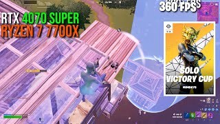 RTX 4070 Super  Ryzen 7 7700x  Fortnite Chapter 2 remix Solo Cash cup  240360 FPS STABLE [upl. by Ahseek]