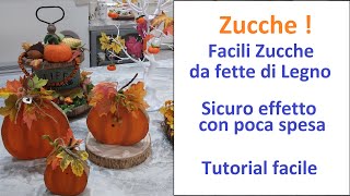 Zucche fai da te sicuro effetto  Tutorial facile [upl. by Nhguavahs]