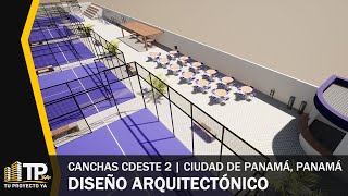 Proyecto de DISEÑO de un club de pádel  Canchas CDESTE 2 Recorrido Virtual  Tu Proyecto Ya [upl. by Seabury]