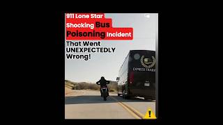 911 Lone Star Shocking Bus Poisoning Incident That Went UNEXPECTEDLY Wrong [upl. by Agnesse166]