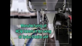 Manufacturing of HCQ tablets in full swing at Zydus Cadila unit [upl. by Nichol]