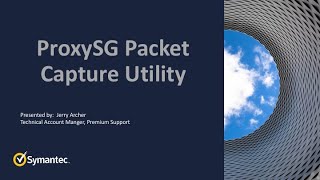 ProxySG Packet Capture Utility [upl. by Evin144]