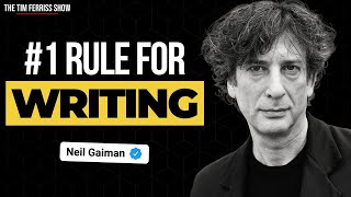 Neil Gaiman’s Most Important Rule for Writing  The Tim Ferriss Show [upl. by Eikceb992]