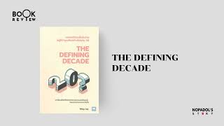 EP 2139 Book Review The Defining Decade [upl. by Eleynad208]