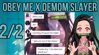 Obey me texts Obey Me X Demon Slayer 22 [upl. by Katine]