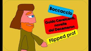 Boccaccio Guido Cavalcanti Flipped Prof sintesi della novella [upl. by Sitarski]