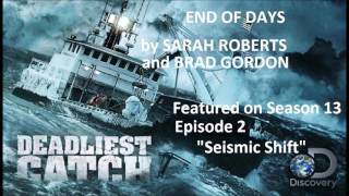 Deadliest Catch S13xe2 END OF DAYS  Brad GordonSarah Roberts [upl. by Ytisahcal345]