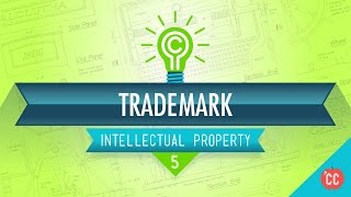 Trademarks and Avoiding Consumer Confusion Crash Course Intellectual Property 5 [upl. by Ahsenet]