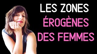 Les ZONES érogènes DES FEMMES [upl. by Daniels50]