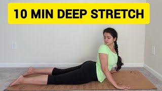 10 Minute Yoga For Flexibility  DEEP STRETCH  Release Tension Stiffness amp Stress [upl. by Farika]