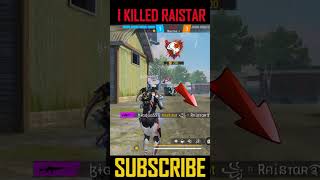 I killed RaiStar🔥🔥 freefire shorts [upl. by Novy]