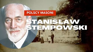 Stanisław Stempowski  wolnomularz [upl. by Rheta214]