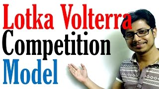 Lotka Volterra model  competition model and predator prey model with equation [upl. by Eric120]