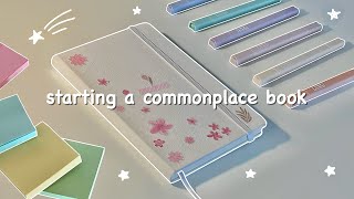 how to start a commonplace book 🍡  aka second brain [upl. by Neibaf966]