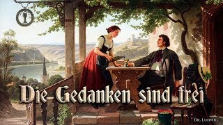 Die Gedanken sind frei German folk songEnglish translation [upl. by Lindblad]