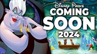 Top 7 New Disney Attractions amp Updates for 2024  Pt 2 Disneyland Disney World amp Disneyland Paris [upl. by Forelli612]