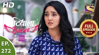 Patiala Babes  Ep 272  Full Episode  11th December 2019 [upl. by Sihun95]