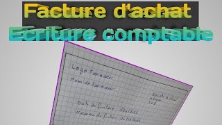 Facture d achat comptabilisation [upl. by Domingo]