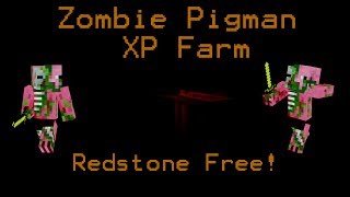 Minecraft  Simple Zombie Pigman XP Farm Redstone Free [upl. by Darnoc]