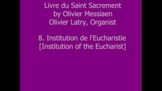 Olivier Messiaen  Livre du Saint Sacrement  VIII [upl. by Vipul]