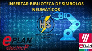 Curso Eplan Electric P8Clase 6  Insertar Biblioteca de Símbolos Neumáticos [upl. by Lledualc]