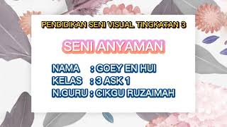 Seni Anyaman PSV Tingkatan 3 [upl. by Eniad]