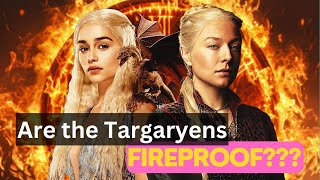 Are Targaryens Fireproof The Truth Behind Daenerys amp Targaryen Fire Resistance Explained [upl. by Coates]