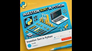 Insertion Sort python [upl. by Muire]