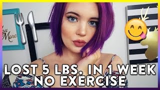 Losing 5 Pounds In 1 Week Without Exercise What I Ate [upl. by Adla407]