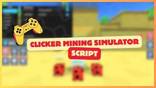 quotClicker Mining Simulator Script  Auto Click Auto Farm Infinite Gems ⛏️💎quot [upl. by Aimak]