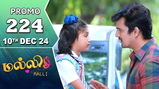 Malli Serial  Episode 224 Promo  10th Dec 24  Nikitha  Vijay  Saregama TV Shows Tamil [upl. by Zemaj]