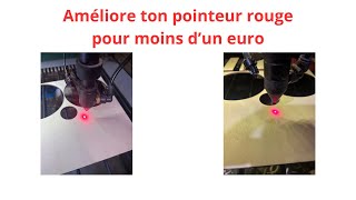 Améliore ton pointeur rouge sur ton laser CO2 [upl. by Leonidas]