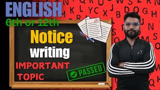 Notice Writing in 8 Minutes🔥 English Class 6th amp 12th📚 praveen sir [upl. by Flodur]