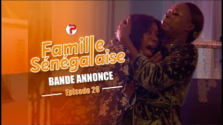 Famille Sénégalaise Saison 3  BANDE ANNONCE Épisodes 26 [upl. by Notsirhc]