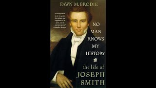 quotNo Man Knows My History The Life of Joseph Smithquot By Fawn M Brodie [upl. by Marshal]