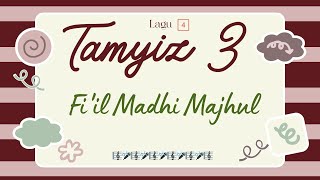 4 Madhi Majhul Tamyiz3 [upl. by Enivid]