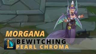 Bewitching Morgana Pearl Chroma  League Of Legends [upl. by Randall]