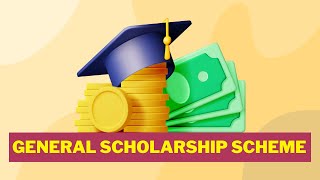 General Scholarship Scheme 2024  Detail About GSS Scholarship [upl. by Pronty]