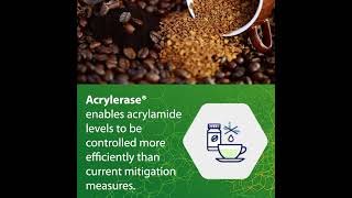 Acrylerase®  For enzymatic acrylamide reduction in soluble coffee and coffee extracts [upl. by Chansoo425]