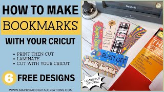 How to Make Bookmarks with Cricut Print these 6 Free Bookmark designs Laminate amp Cut with Cricut [upl. by Willamina]