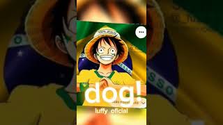 music luffy brasileño [upl. by Ecyal982]