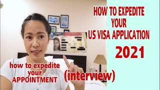 HOW TO EXPEDITE YOUR US VISA APPOITNMENT  HOW TO APPLY AN EXPEDITED APPOINTMENT FOR US VISA  2021 [upl. by Wurtz765]